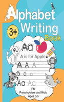 Alphabet writing book for Preschoolers and Kids Ages 3-5
