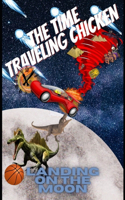 The Time Traveling Chicken
