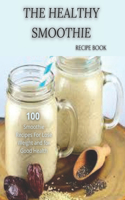 The Healthy Smoothie recipe book