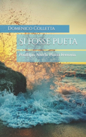 Si fosse pueta: Posillipo. Nisida. Piazza Ferrovia.