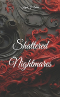 Shattered Nightmares