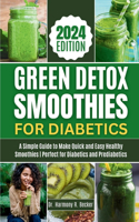 Green Detox Smoothies for Diabetics