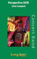 Perspective Shift: Conductor Score(Ludwigmasters Concert Band)