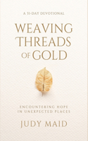 Weaving Threads of Gold