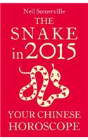 The Snake in 2015: Your Chinese Horoscope