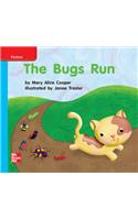 Reading Wonders Leveled Reader the Bugs Run: On-Level Unit 2 Week 3 Grade K