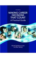 Making Career Decisions That Count