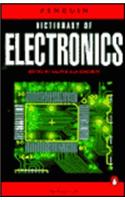 The Penguin Dictionary of Electronics: Third Edition