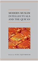 Modern Muslim Intellectuals and the Qur'an