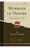 Murrogh Le Traitre