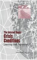 Internet Under Crisis Conditions
