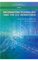 Information Technology and the U.S. Workforce