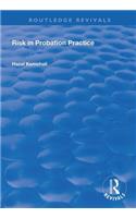 Risk in Probation Practice