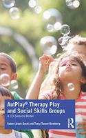 Autplay(r) Therapy Play and Social Skills Groups