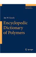 Encyclopedic Dictionary of Polymers