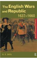 The English Wars and Republic, 1637-1660