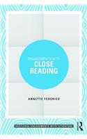 Engagements with Close Reading