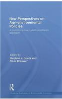 New Perspectives on Agri-Environmental Policies