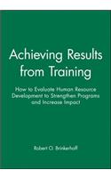 Achieving Results from Training
