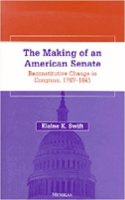 Making of an American Senate