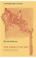Object of Art: The Theory of Illusion in Eighteenth-Century France