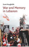 War and Memory in Lebanon