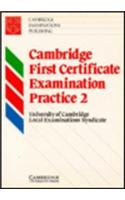 Cambridge First Certificate Examination Practice 2 Student's Book: Bk. 2