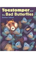 Toestomper and the Bad Butterflies