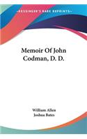Memoir Of John Codman, D. D.