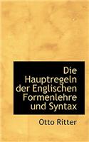 Die Hauptregeln Der Englischen Formenlehre Und Syntax