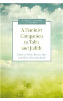 A Feminist Companion to Tobit and Judith