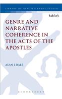 Genre and Narrative Coherence in the Acts of the Apostles
