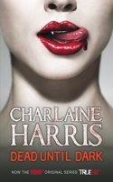 Dead Until Dark: A True Blood Novel