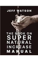 Book on Super Natural Increase Manual