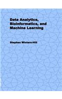 Data Analytics, Bioinformatics, and Machine Learning