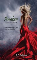 Awaken
