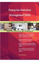 Enterprise Metadata Management EMM A Clear and Concise Reference