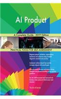 AI Product A Complete Guide - 2019 Edition
