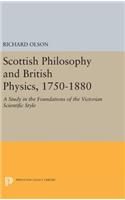 Scottish Philosophy and British Physics, 1740-1870