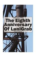 Eighth Anniversary of LuniGrab