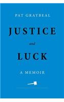 Justice and Luck