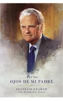 Por los ojos de mi padre Softcover Through my Father's Eyes