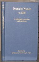 Drama by Women to 1900
