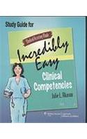 Medical Assisting Made Incredibly Easy: Clinical Competencies Study Guide
