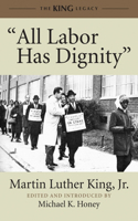 All Labor Has Dignity