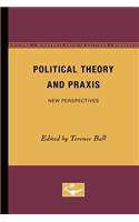 Political Theory and Praxis