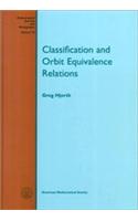 Classification and Orbit Equivalence Relations: (Mathematical Surveys and Monographs)