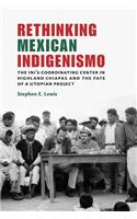 Rethinking Mexican Indigenismo