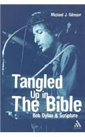 Tangled Up in the Bible