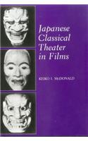 Japanese Classical Theater in Films